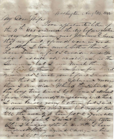 Autograph Letter Signed, as a member of the Indiana House of Representatives, to his wife, Emma A. Bearss, Washington, August 25, 1842