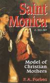 Saint Monica Model of Christian Mothers