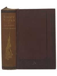 Guy Rivers: A Tale of Georgia [with] Richard Hurdis: A Tale of Alabama