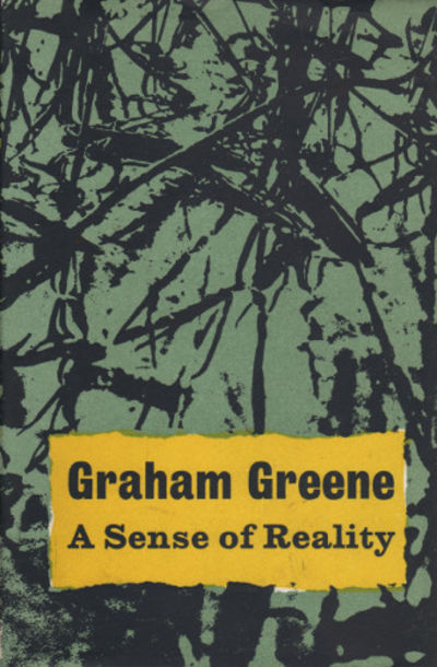 A SENSE OF REALITY.