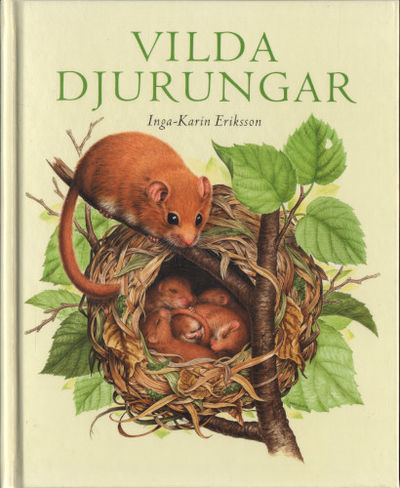 VILDA DJURUNGAR. En bok ritad och skriven av…