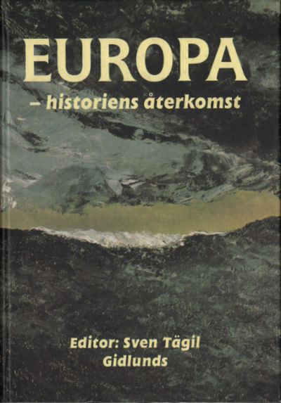 EUROPA - historiens återkomst.