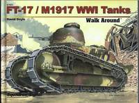 FT-17 / M1917 WWI Tanks by Doyle, David (illus. by Melinda Turnage)