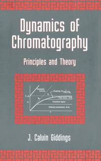 Dynamics of Chromatography: Principles and Theory