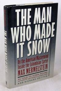 The Man Who Made It Snow
