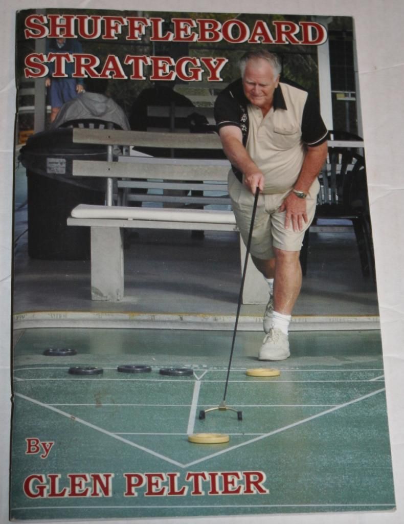 Shuffleboard Strategy by Glen Peltier 2006
