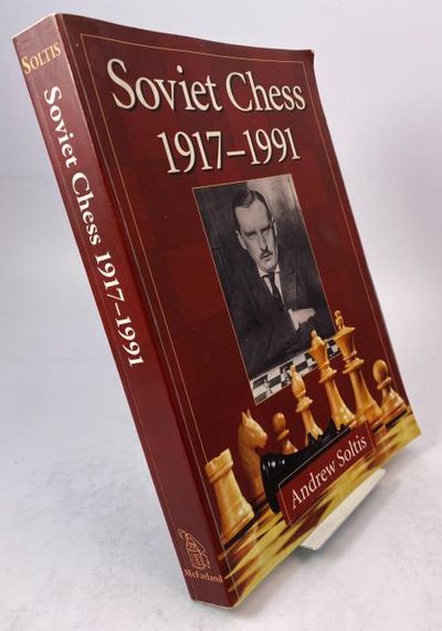 Soviet Chess 1917-1991.