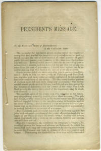 (CSA) President's Message. To the Senate and House of Representatives of the Confederate States:...