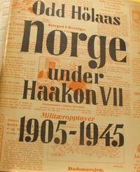 Norge under Haakon VII 1905-1945.