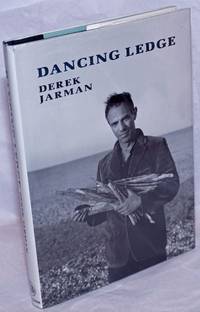 Dancing Ledge by Jarman, Derek, edited by Shaun Allen - 1993