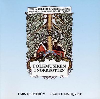 Folkmusiken i Norrbotten.