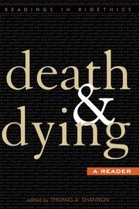Death and Dying : A Reader