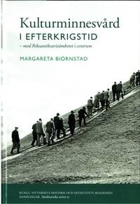 Kulturminnesvård i efterkrigstid. Med…