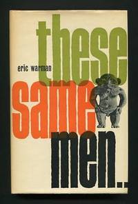 These Same Men [*SIGNED*]