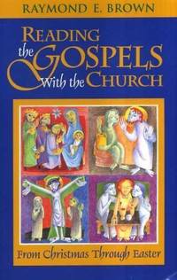 Reading the Gospels with the Church