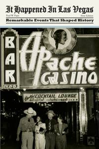 It Happened in Las Vegas : Remarkable Events That Shaped History