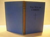The Way of Christ A Book for Young Readers
