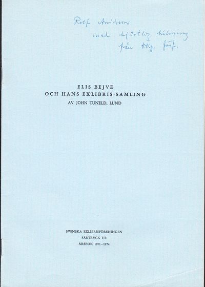 Elis Bejve och hans exlibris-samling [= rubrik].