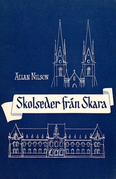 Skolseder från Skara. Illustrerad.