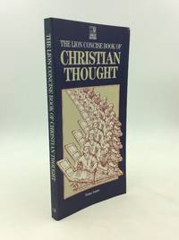 THE LION CONCISE BOOK OF CHRISTIAN THOUGHT