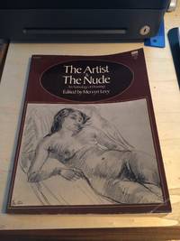 The Artist &amp; the Nude. An Anthology of Drawings by Mervyn Levy (ed.) - 1970