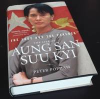 The Lady And The Peacock: The Life of Aung San Suu Kyi of Burma