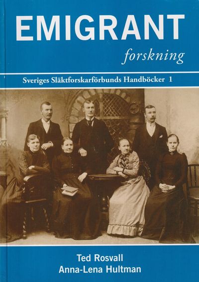 Emigrantforskning [= omslagstitel].