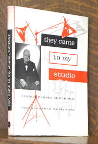 image of THEY CAME TO MY STUDIO, FAMOUS PEOPLE OF OUR TIME
