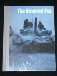 The Armored Fist (The new face of war)