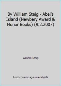 By William Steig - Abel's Island (Newbery Award & Honor Books) (9.2.2007)