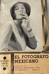 EL FOTOGRAFO MEXICANO: REVISTA DEDICADA A LOS FOTOGRAFOS DE MÉXICO, TOMO I, Nº 2