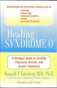 cover of Healing Syndrome O: A Strategic Guide to Fertility, Polycystic Ovaries and Insulin Imbalance