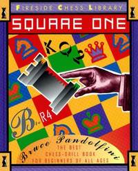 Square One : A Chess Drill Book for Beginners