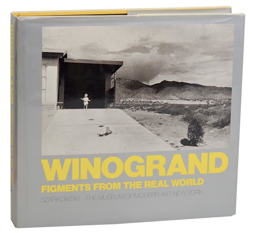 アート・デザイン・音楽 WINOGRAND / FIGMENTS FROM THE REAL WORLD Winograd: Figments from the Real World: SZARKOWSKI, John