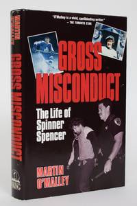 image of Gross Misconduct: The Life of Spinner Spencer