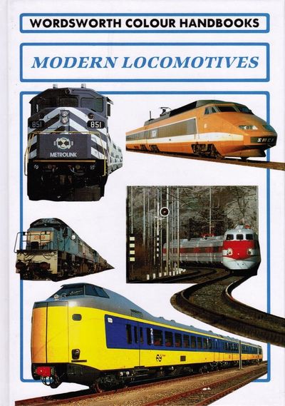 Modern Locomotives. A Wordsworth Handbook.