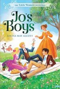 Jo&#039;s Boys (The Little Women Collection) by Louisa May Alcott - 2019-11-12