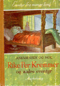 Rike Per Kremmer og andre eventyr