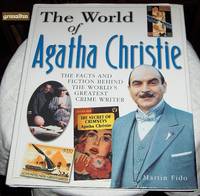 cover of The World of Agatha Christie: The Facts and Fiction behind the World's Greatest Crime Writer