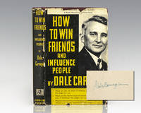 How to Win Friends and Influence People. by Carnegie, Dale - 1936