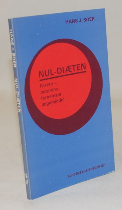 Nul-diæten - fasten - naturens fornemste…