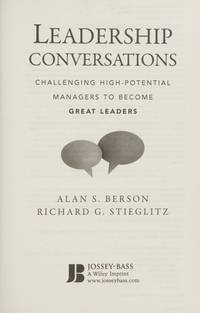 Leadership Conversations: Challenging High Potential Managers to Become Great Leaders