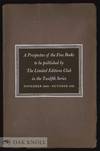 PROSPECTUS OF FINE BOOKS TO BE PUBLISHED BY THE LIMITED EDITIONS CLUB IN THE TWELFTH SERIES NOVEMBER 1940-OCTOBER 1941.|A