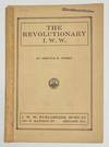 The revolutionary IWW