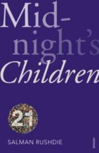 Midnight&#039;s Children by Salman Rushdie - 2011-08-01