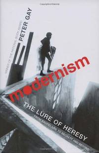image of Modernism: The Lure of Heresy - From Baudelaire to Beckett and Beyond