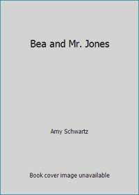Bea and Mr. Jones