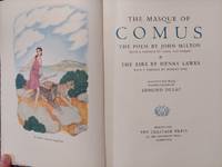 The Masque of Comus : The Poem By John Milton and the Airs of Henry Lawes by Milton, John; Lawes, Henry - 1954