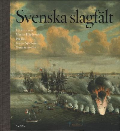 SVENSKA SLAGFÄLT.