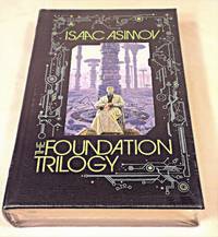 The Foundation Trilogy by Isaac Asimov - 2011